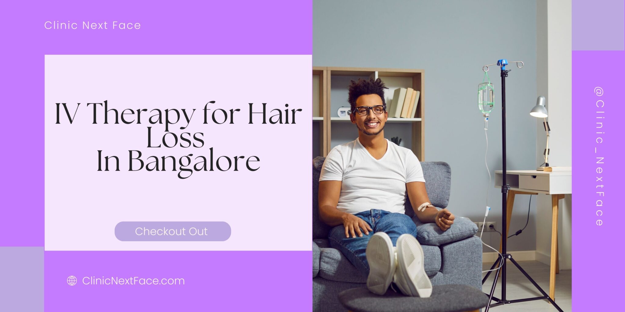 IV Therapy For Hair Loss In Bangalore Clinic Next Face