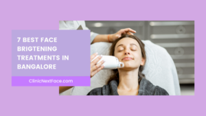 best face treatment in bangalore