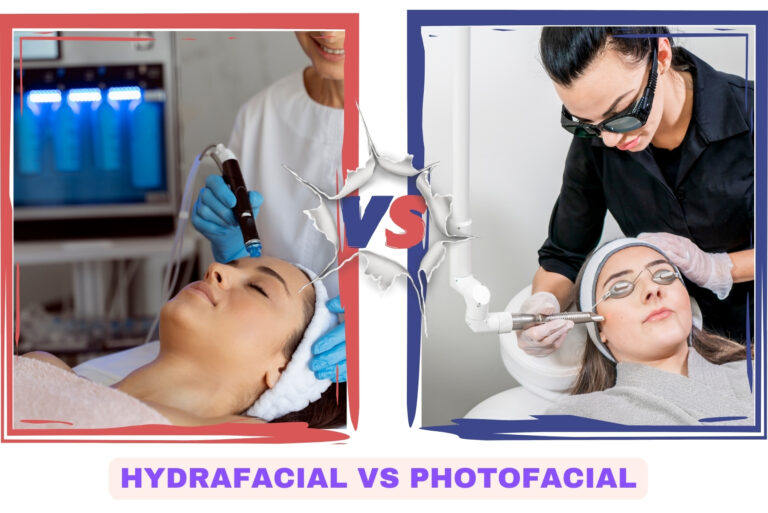 Hydrafacial Vs Photofacial